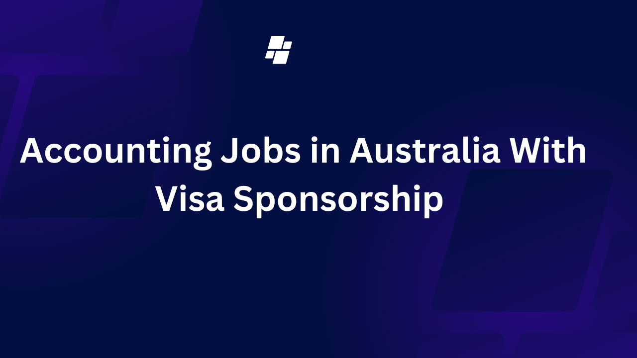 Accounting Jobs in Australia With Visa Sponsorship